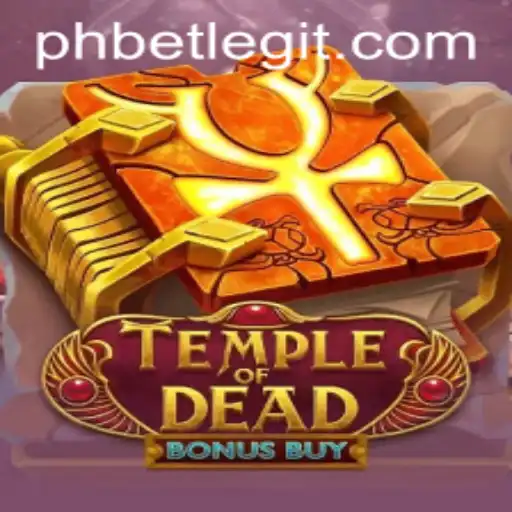 Discover the Exciting World of TempleofDeadBonusBuy on PHBet